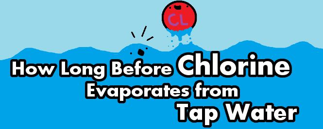 How Long for Chlorine to Evaporate? - PostureInfoHub