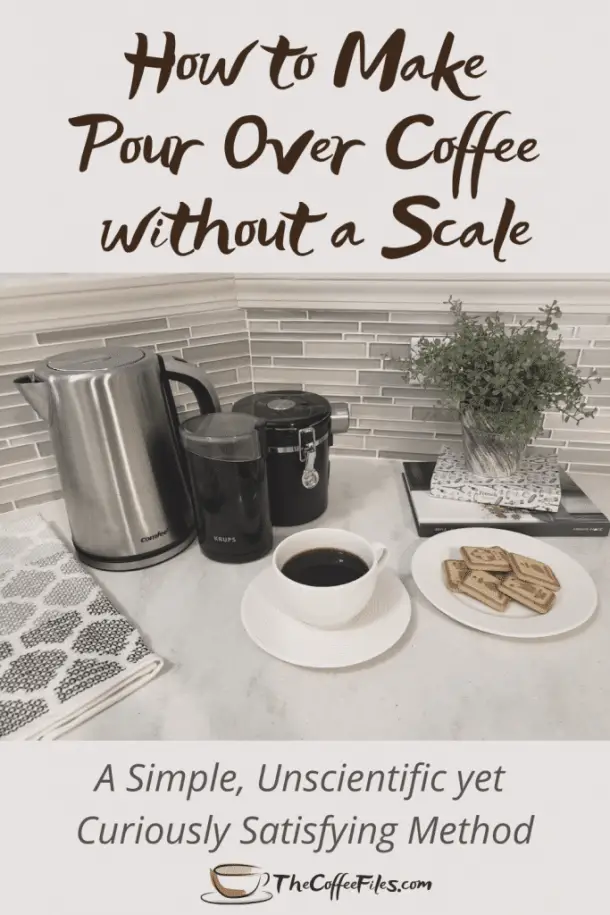 How to Make Pour Over Coffee Without a Scale? PostureInfoHub